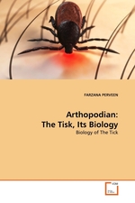 Arthopodian: The Tisk, Its Biology. Biology of The Tick