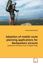 Adoption of mobile route planning applications for Backpackers enroute. Usefulness and ease of use of digital maps