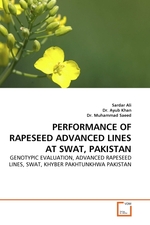 PERFORMANCE OF RAPESEED ADVANCED LINES AT SWAT, PAKISTAN. GENOTYPIC EVALUATION, ADVANCED RAPESEED LINES, SWAT, KHYBER PAKHTUNKHWA PAKISTAN