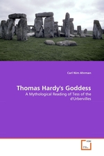 Thomas Hardys Goddess. A Mythological Reading of Tess of the dUrbervilles