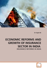 ECONOMIC REFORMS AND GROWTH OF INSURANCE SECTOR IN INDIA ?. INSURANCE REFORMS IN INDIA