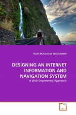 DESIGNING AN INTERNET INFORMATION AND NAVIGATION SYSTEM. A Web Engineering Approach