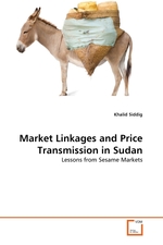 Market Linkages and Price Transmission in Sudan. Lessons from Sesame Markets