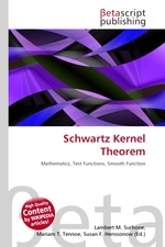 Schwartz Kernel Theorem