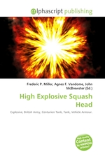 High Explosive Squash Head