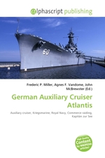 German Auxiliary Cruiser Atlantis