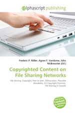 Copyrighted Content on File Sharing Networks