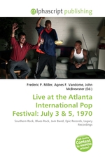 Live at the Atlanta International Pop Festival: July 3