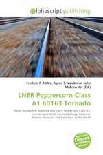 LNER Peppercorn Class A1 60163 Tornado