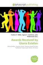 Awards Received by Gloria Estefan