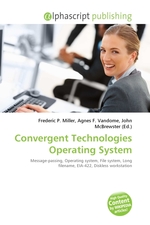 Convergent Technologies Operating System