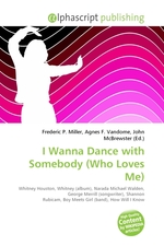 I Wanna Dance with Somebody (Who Loves Me)