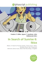 In Search of Sunrise 6: Ibiza