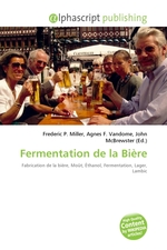 Fermentation de la Bi?re