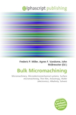 Bulk Micromachining