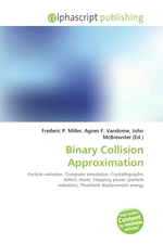 Binary Collision Approximation