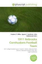 1911 Nebraska Cornhuskers Football Team