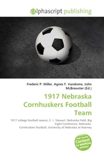 1917 Nebraska Cornhuskers Football Team