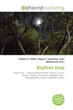 Bigfoot trap