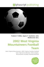 2002 West Virginia Mountaineers Football Team