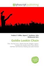 Goldie Lookin Chain