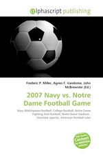 2007 Navy vs. Notre Dame Football Game