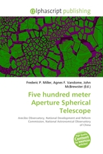 Five hundred meter Aperture Spherical Telescope