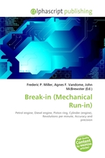 Break-in (Mechanical Run-in)