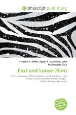 Fast and Loose (film)