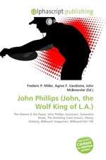 John Phillips (John, the Wolf King of L.A.)