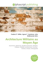 Architecture Militaire au Moyen ?ge