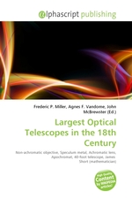 Largest Optical Telescopes in the 18th Century