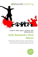 Kelly Rowlands Third Album