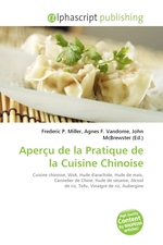 Aper?u de la Pratique de la Cuisine Chinoise