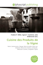 Cuisine des Produits de la Vigne