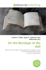 On the Bondage of the Will