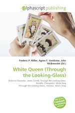 White Queen (Through the Looking-Glass)