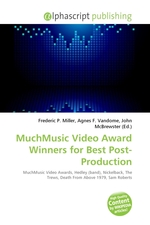 MuchMusic Video Award Winners for Best Post-Production