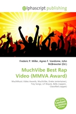 MuchVibe Best Rap Video (MMVA Award)