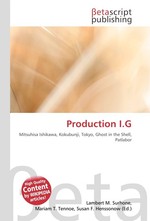 Production I.G