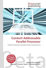 Content Addressable Parallel Processor