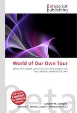 World of Our Own Tour