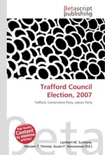 Trafford Council Election, 2007