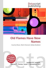 Old Flames Have New Names