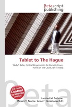 Tablet to The Hague