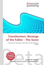 Transformers: Revenge of the Fallen – The Score