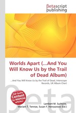 Worlds Apart (...And You Will Know Us by the Trail of Dead Album)