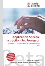 Application-Specific Instruction-Set Processor