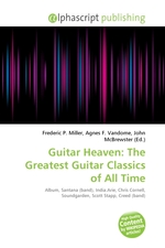 Guitar Heaven: The Greatest Guitar Classics of All Time