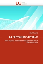 La Formation Continue. entre Aspects Incitatifs et Manageriels dans La PME Marocaine